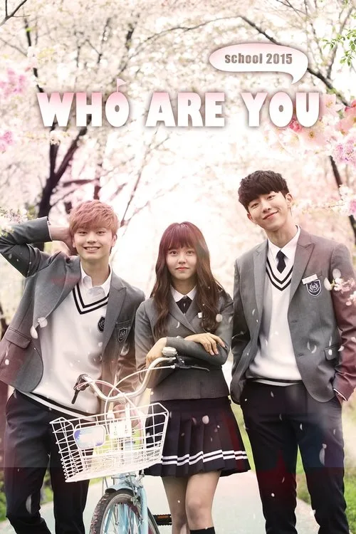 Who Are You: School 2015 (2015) poster