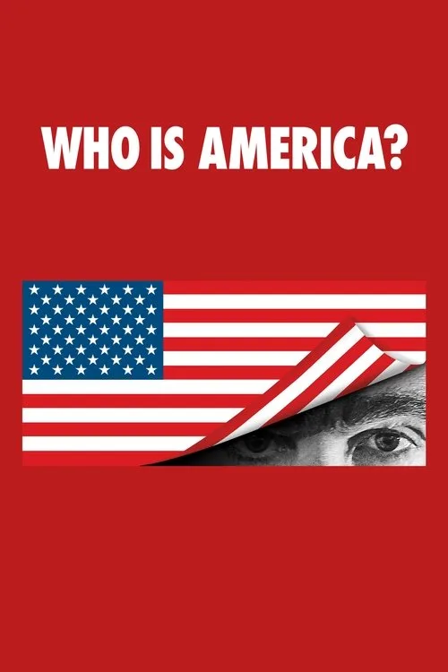 Who Is America? (2018) poster