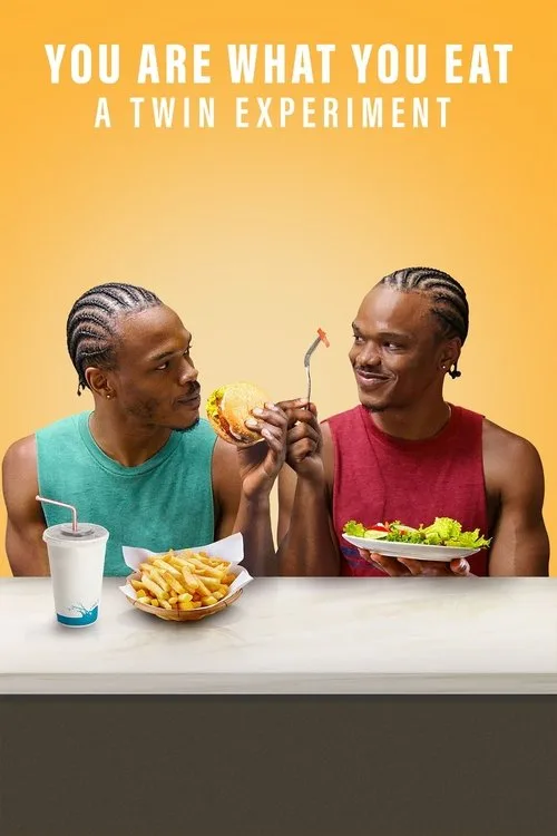 You Are What You Eat: A Twin Experiment (2024) poster